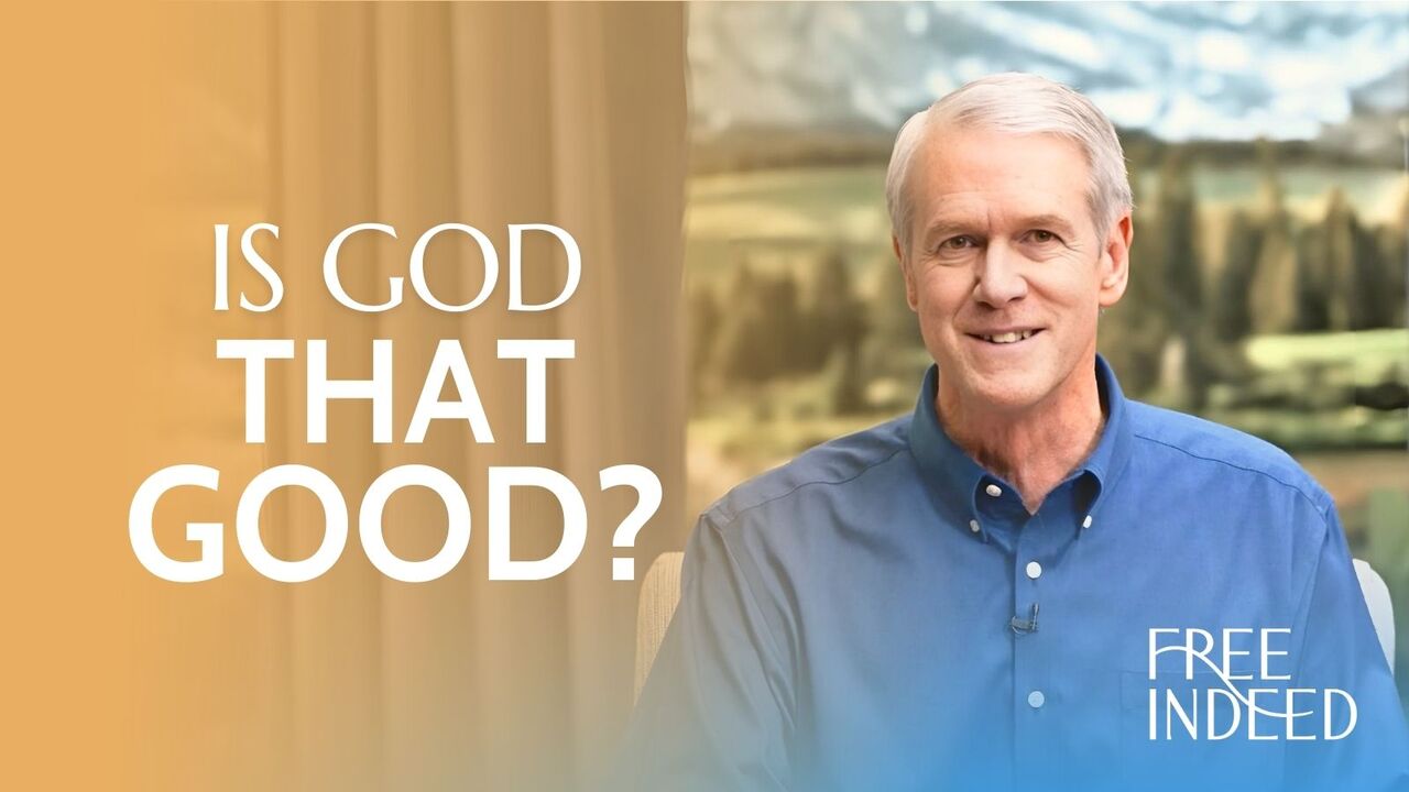 God is Good: Wk 2 Ep 1