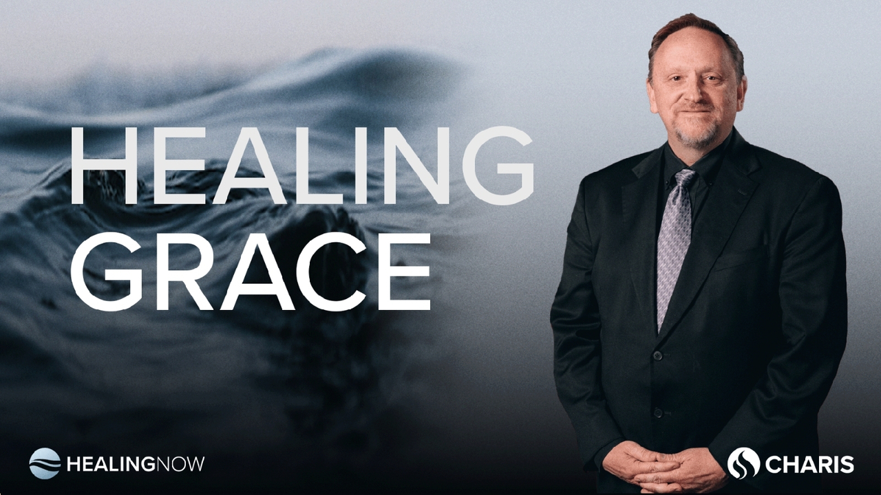 Healing Now with Rick McFarland: Healing Grace