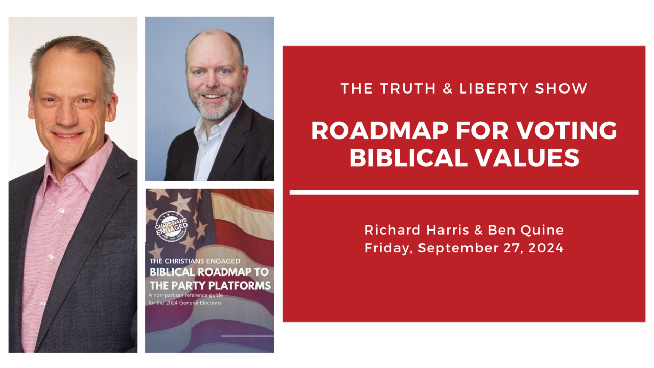 Ben Quine: Roadmap for Voting Biblical Values