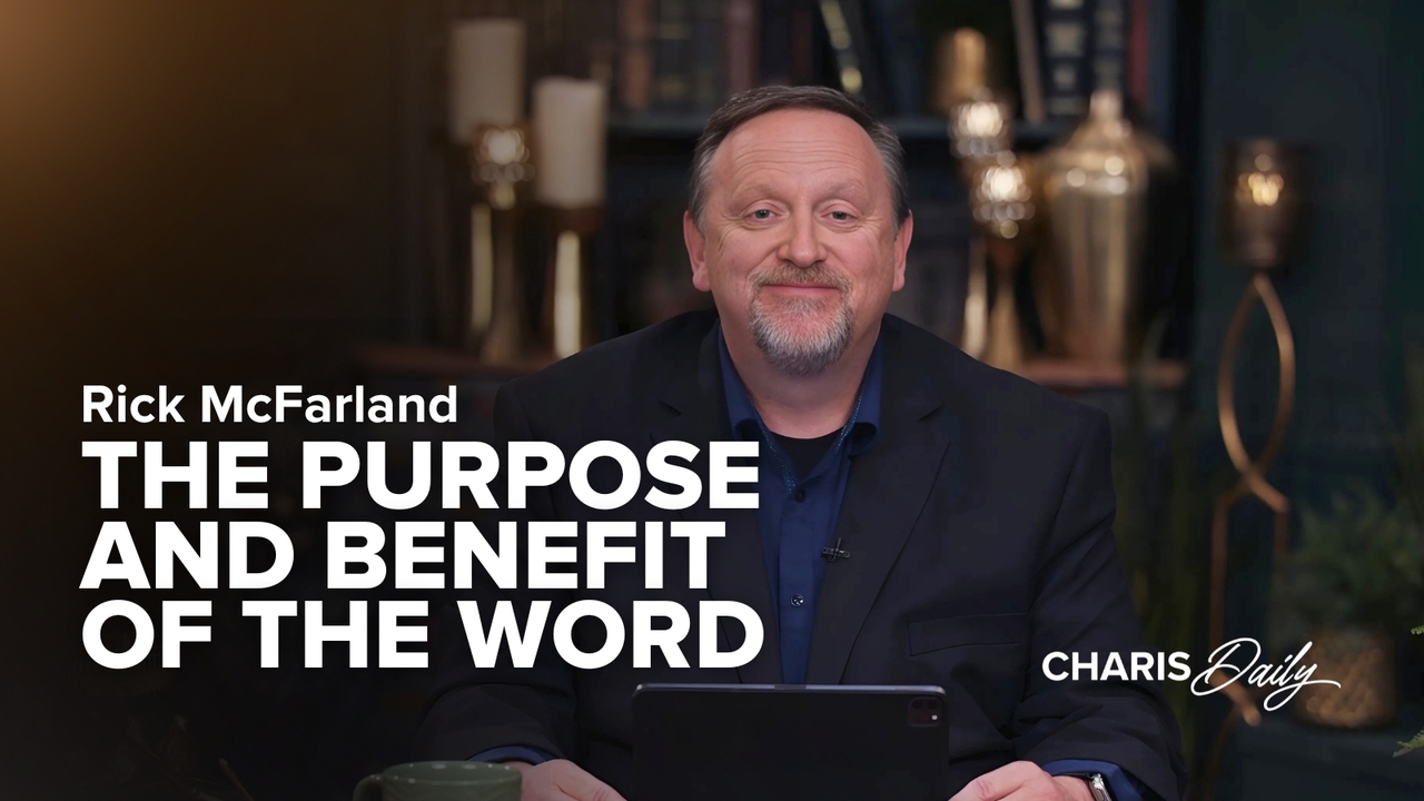 The purpose and benefit of the Word