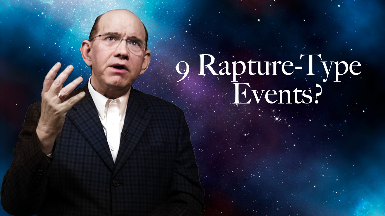 9 Rapture-Type Events in the Bible