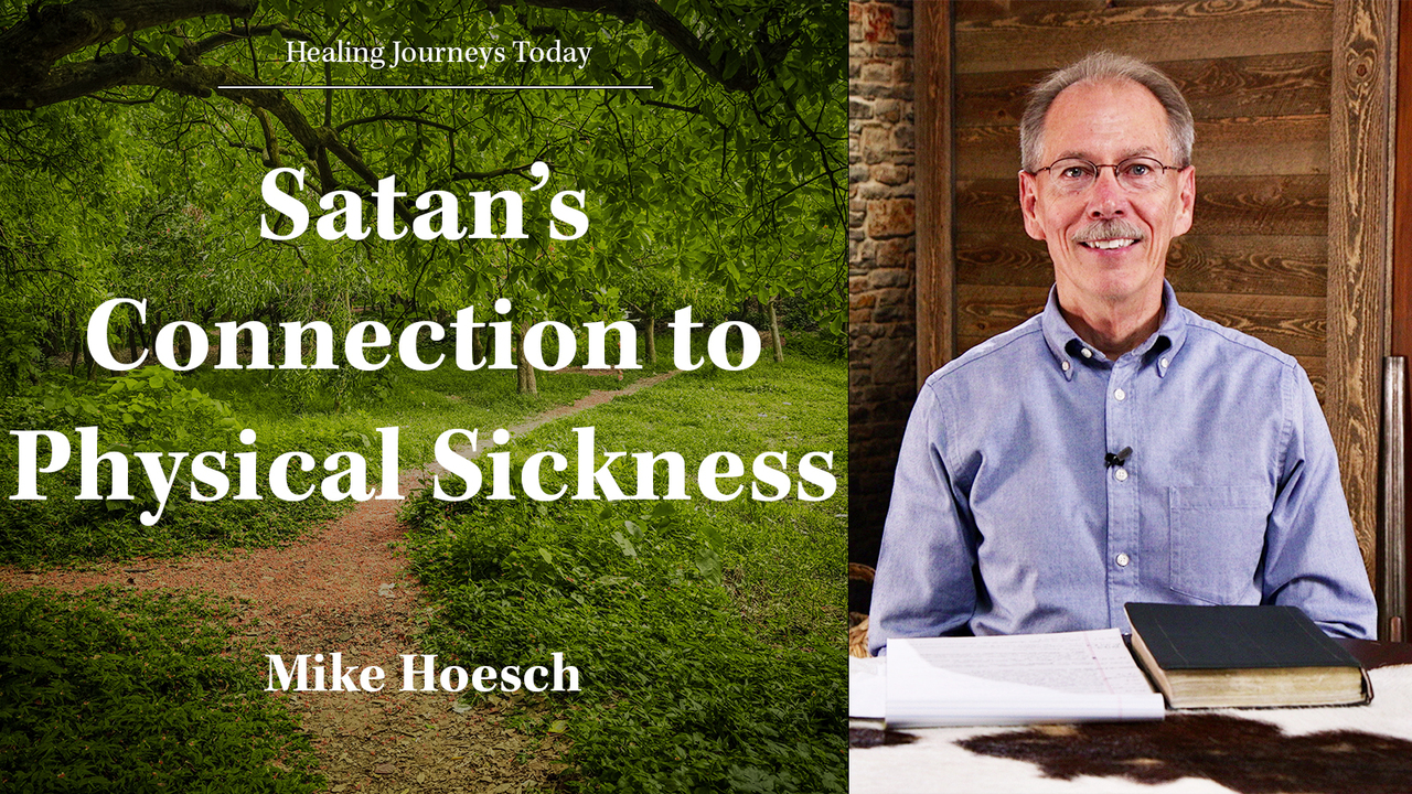 How Satan is Connected to Physical Sickness