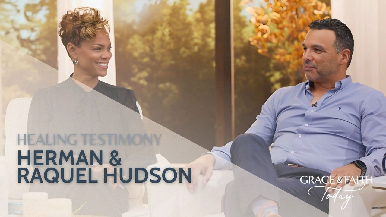 Herman and Raquel Hudson: Healing Testimony