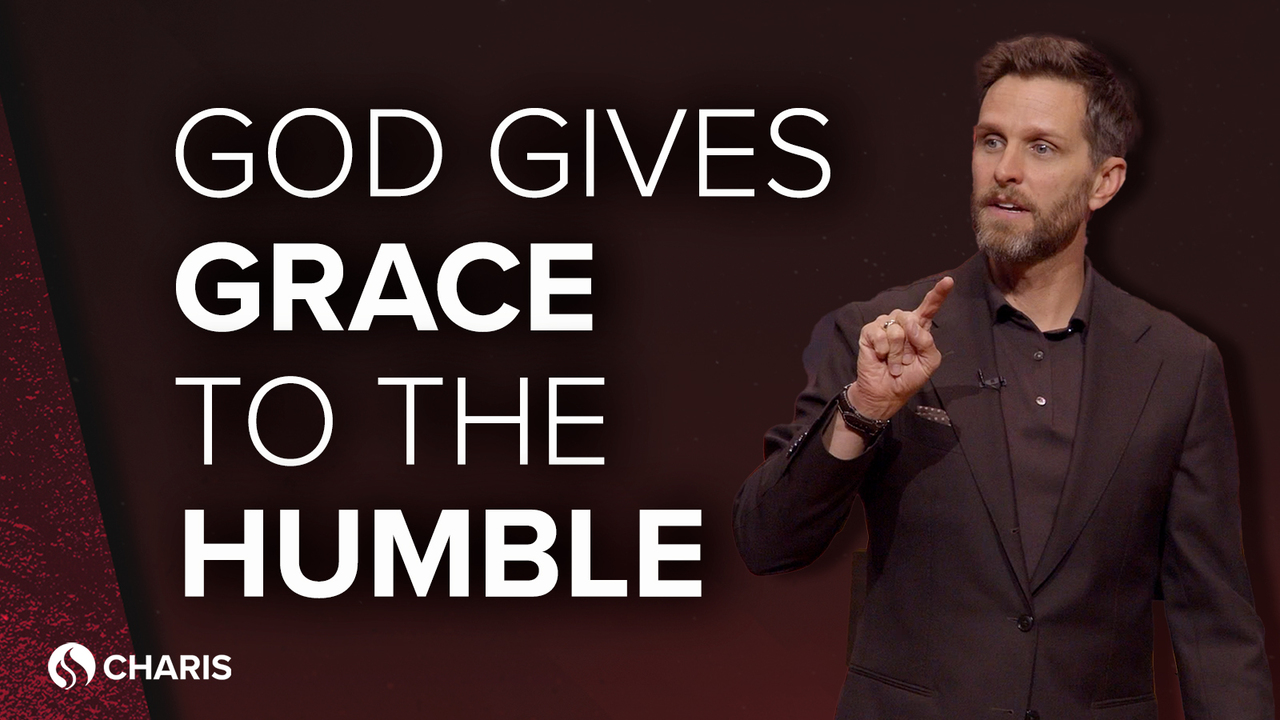 God Gives Grace to the Humble - Jeremy Pearsons