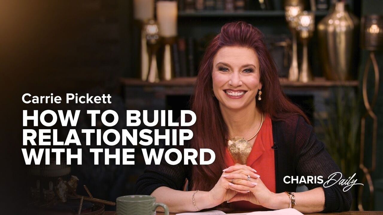 How to Build Relationship With the Word