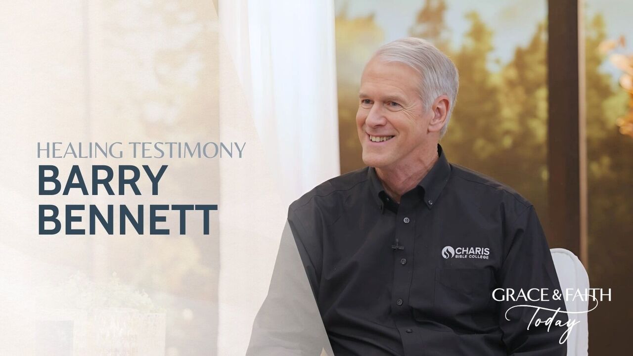 Barry Bennett: Healing Testimony