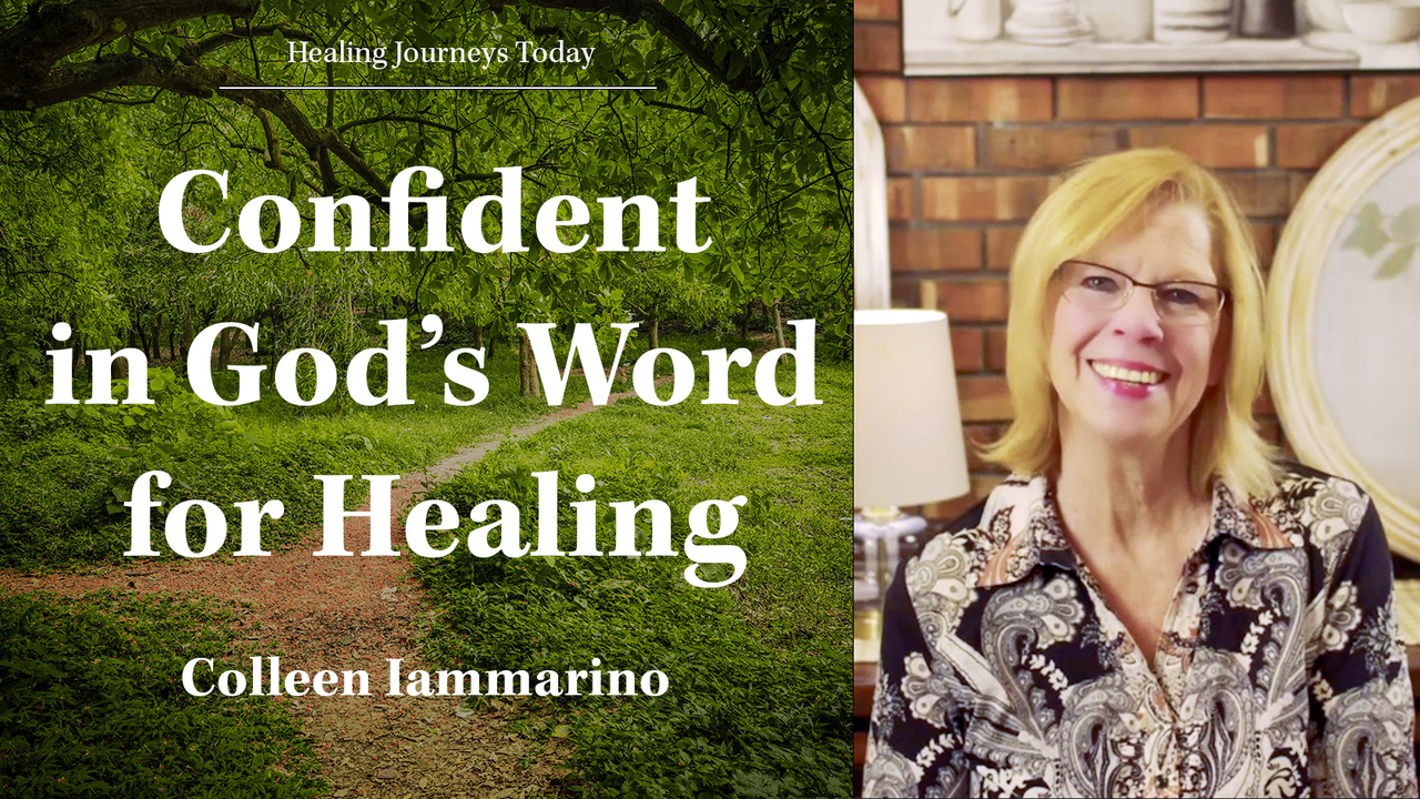 How to Be Confident in God's Word for Your Healing