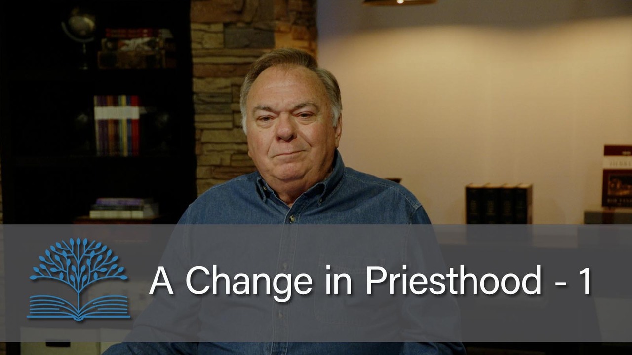 A Change in the Priesthood 1