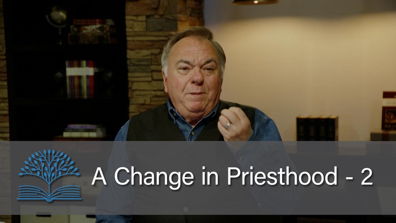 A Change in the Priesthood 2