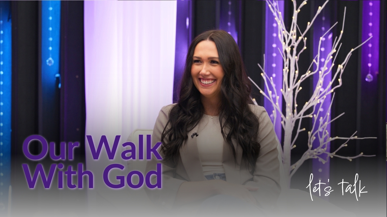 Our Walk with God