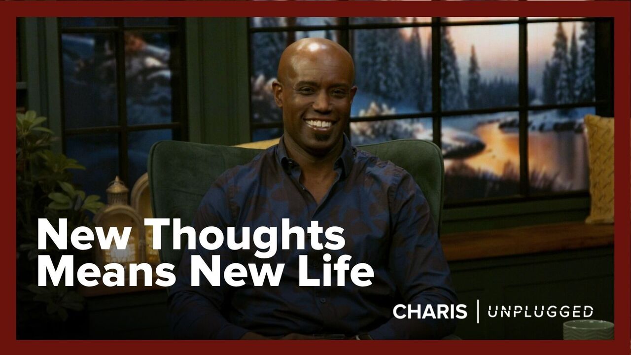 New Thoughts Means New Life | S4 Ep 16