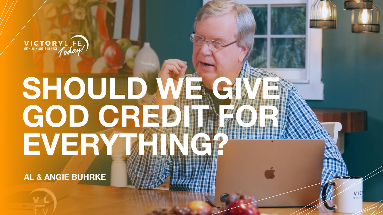 Should We Give God Credit For Everything?