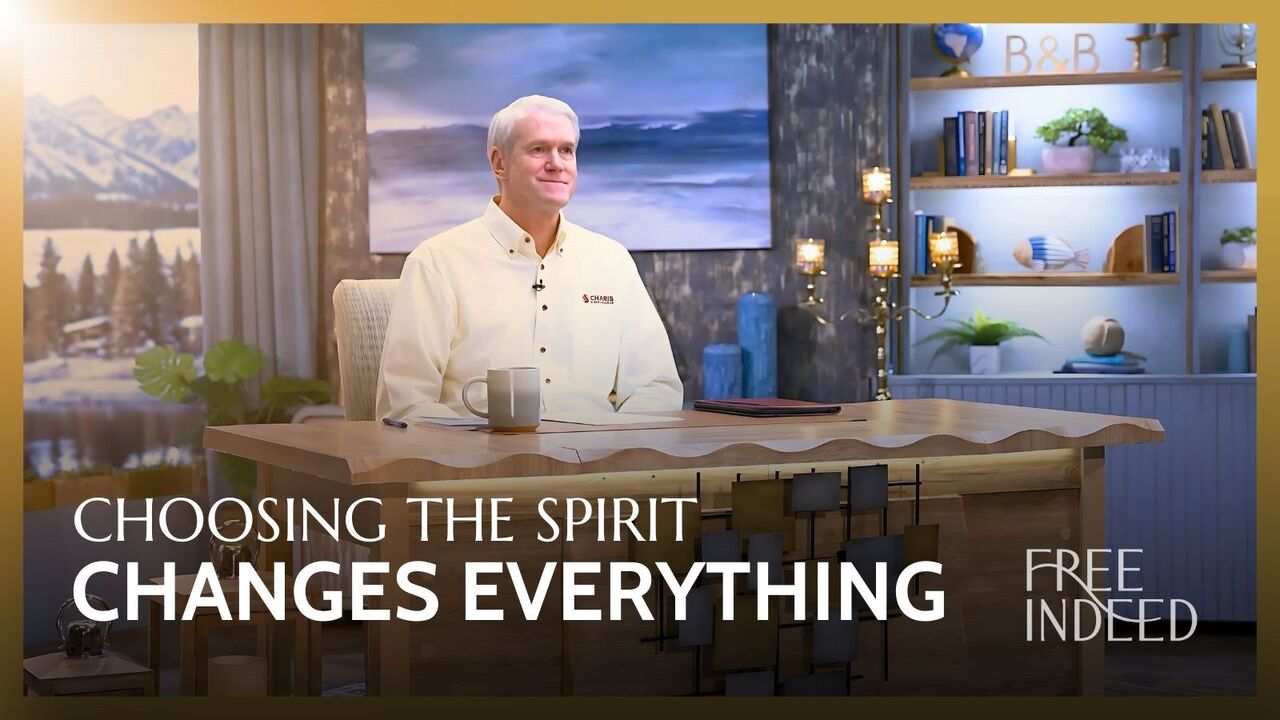 Choosing the Spirit Changes Everything | Week 16 Ep 1