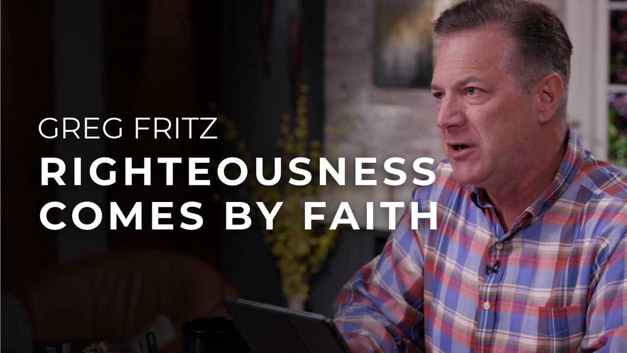 Righteousness Comes by Faith