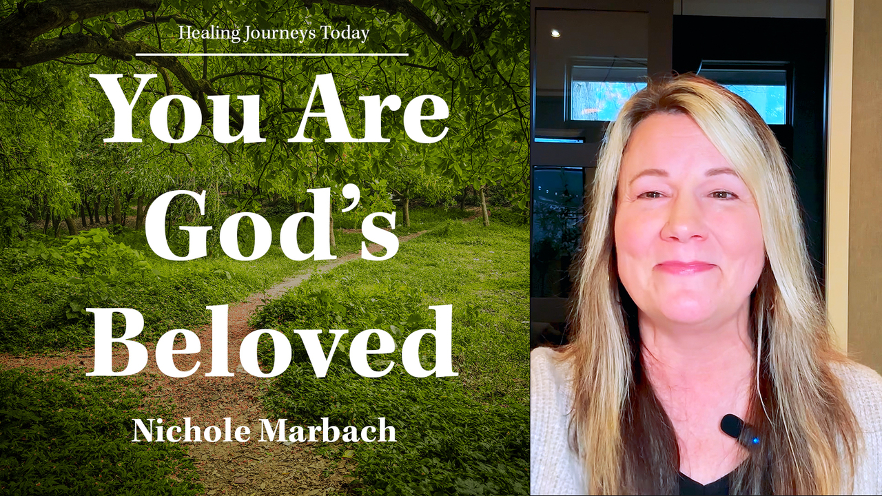 Do You Know You Are God’s Beloved?