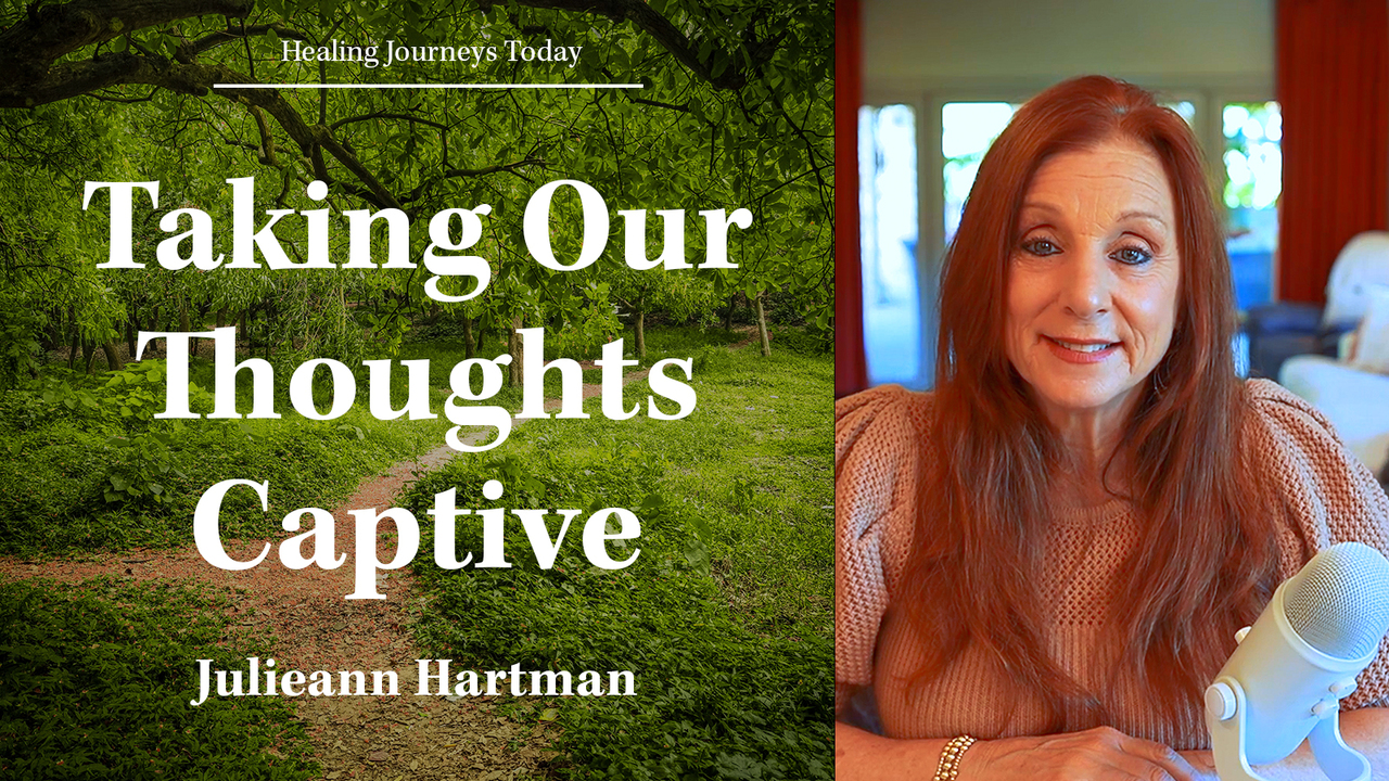 Taking Our Thoughts Captive