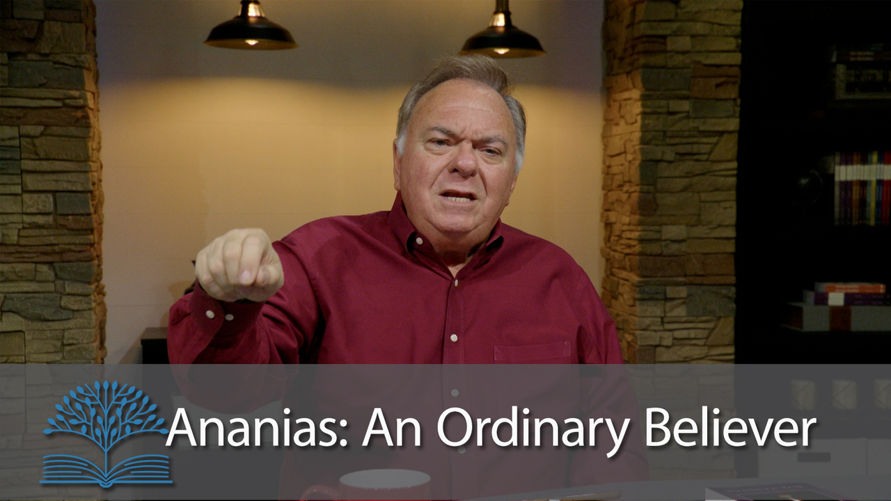 Ananias: An Ordinary Believer