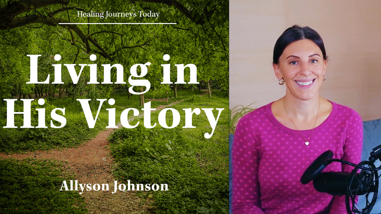 Living in His Victory