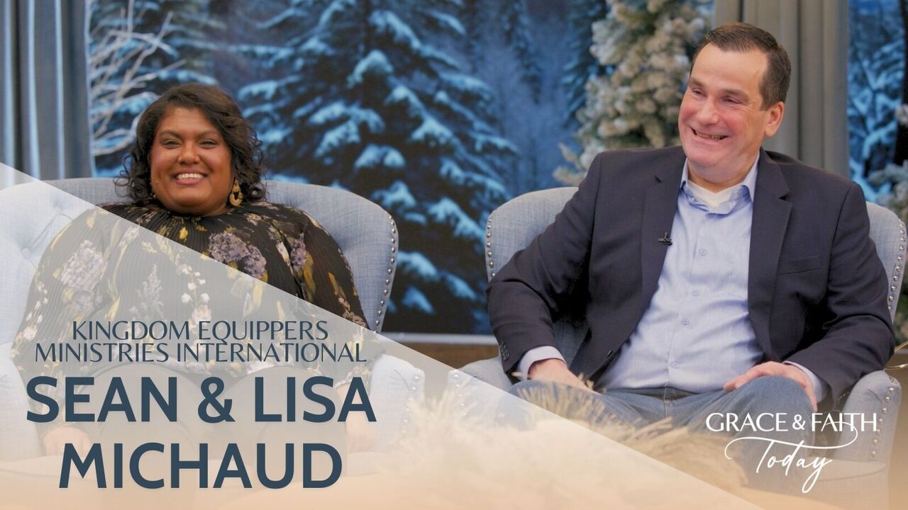 Sean & Lisa Michaud: Kingdom Equippers Ministries International