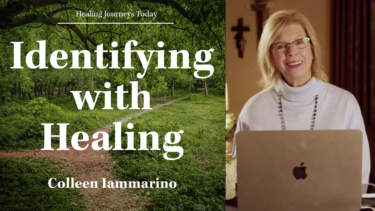 Identifying With Healing