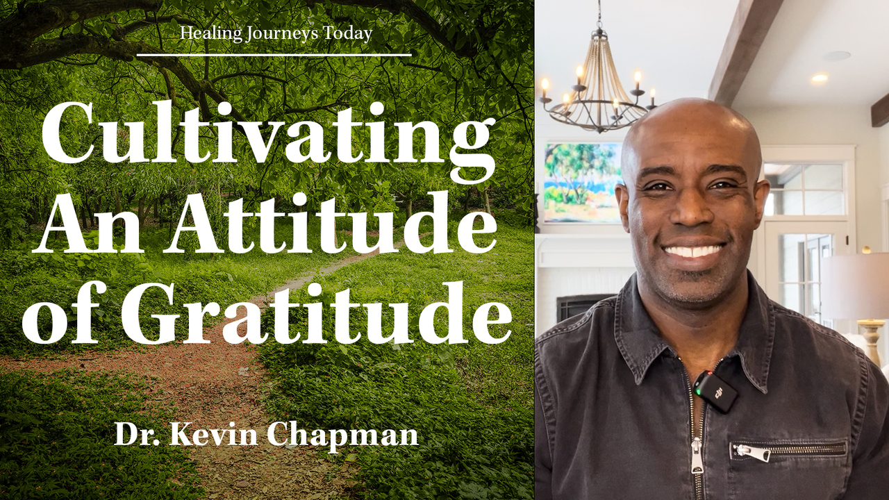 Cultivating An Attitude of Gratitude