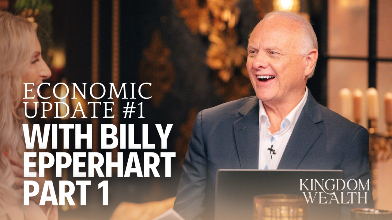 Economic Update 1 Pt.1 with Billy Epperhart | Ep 1