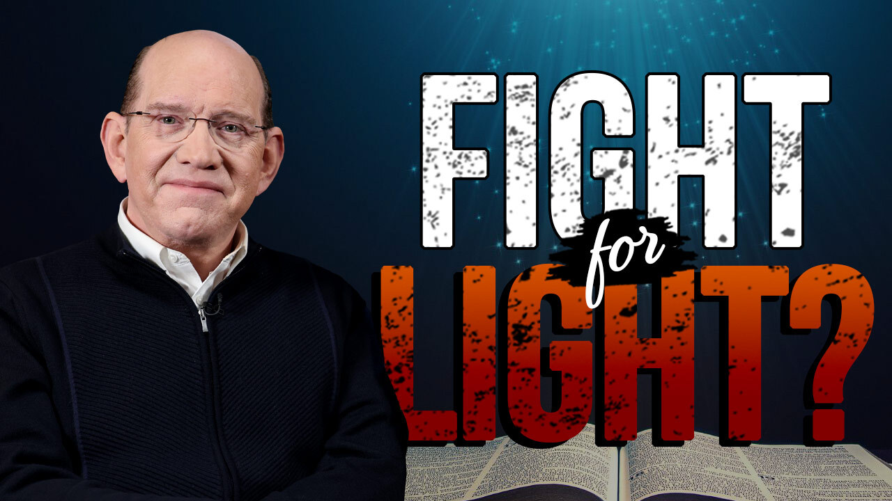 Is the Enemy Fighting Your Light?
