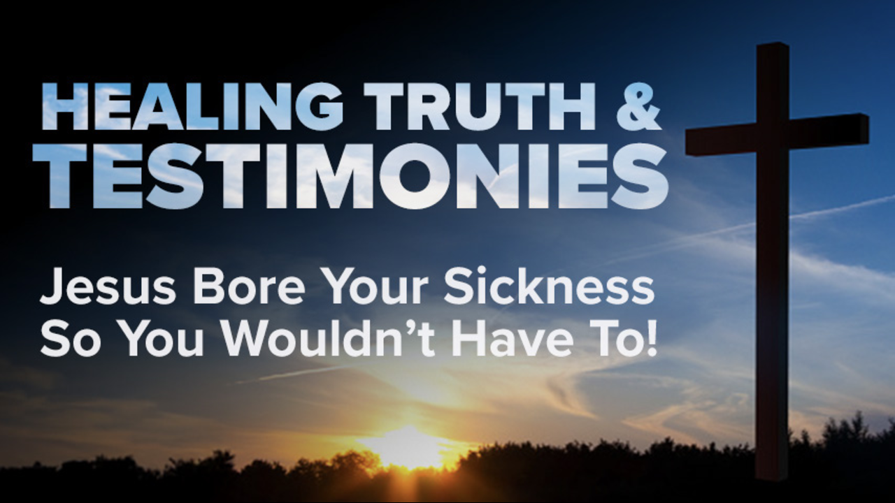 Healing Truth & Testimonies: Episode 12