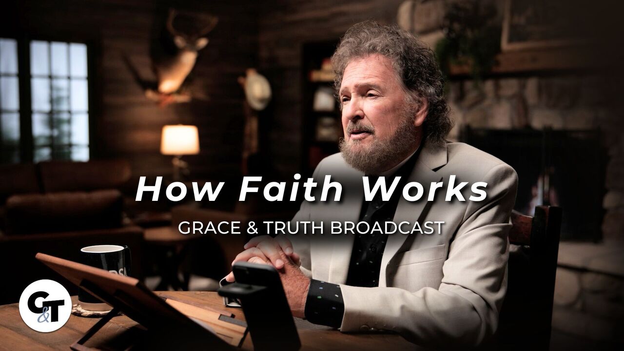 How Faith Works Episode 2