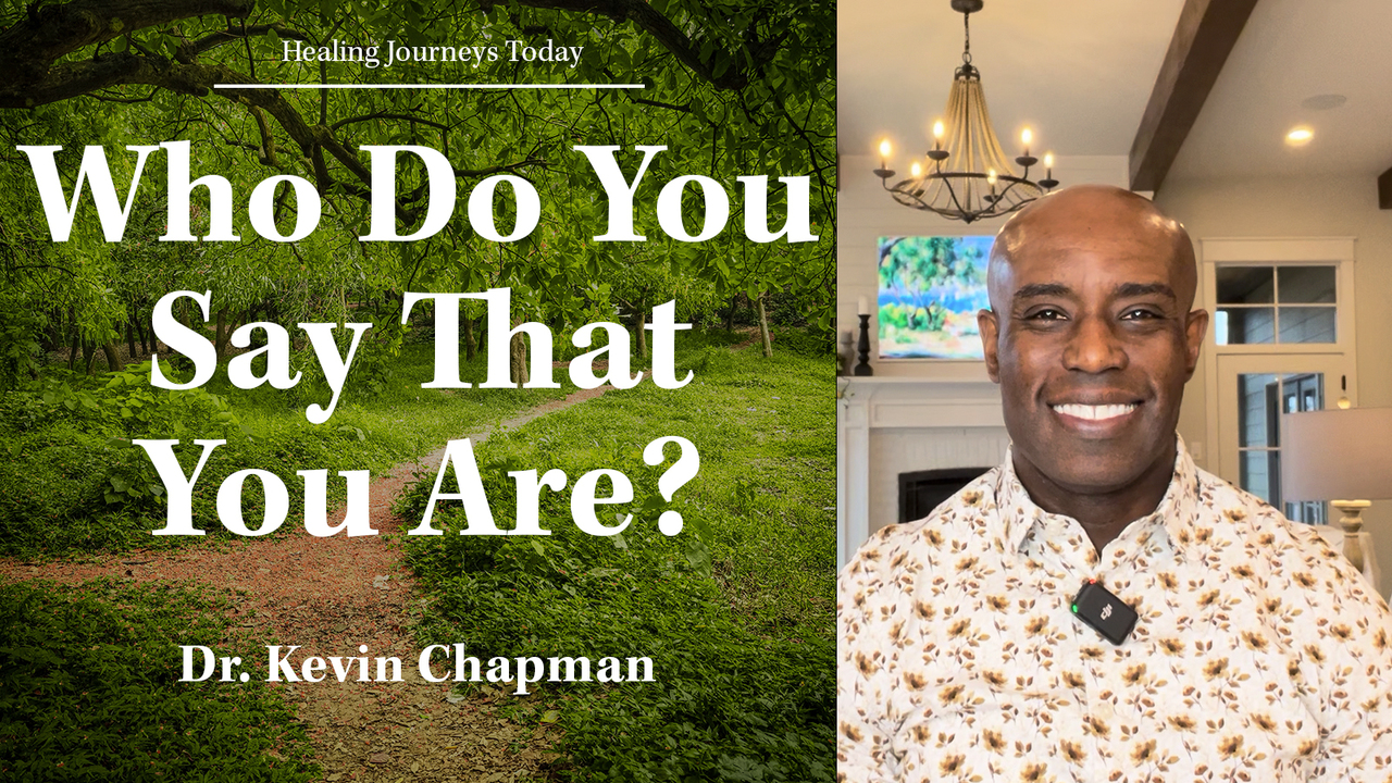 Who Do You Say That You Are?