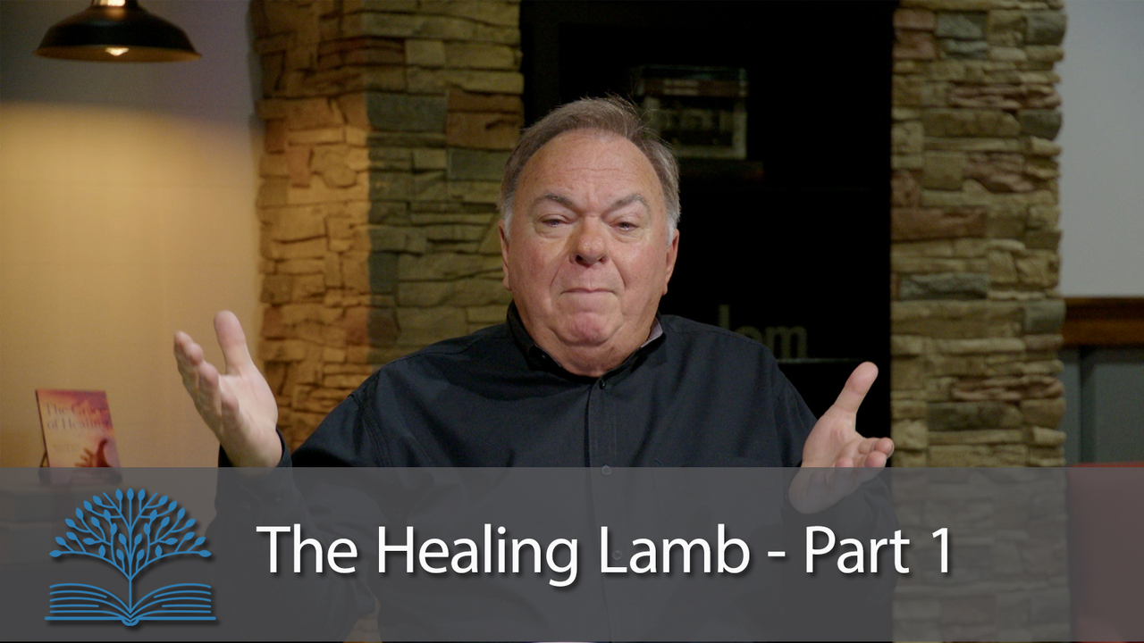 The Healing Lamb - Part 1
