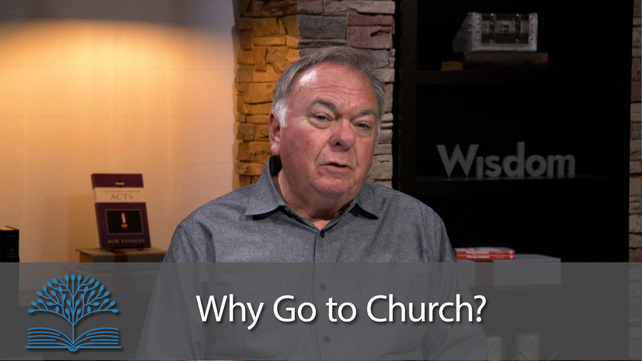 Why Go to Church?