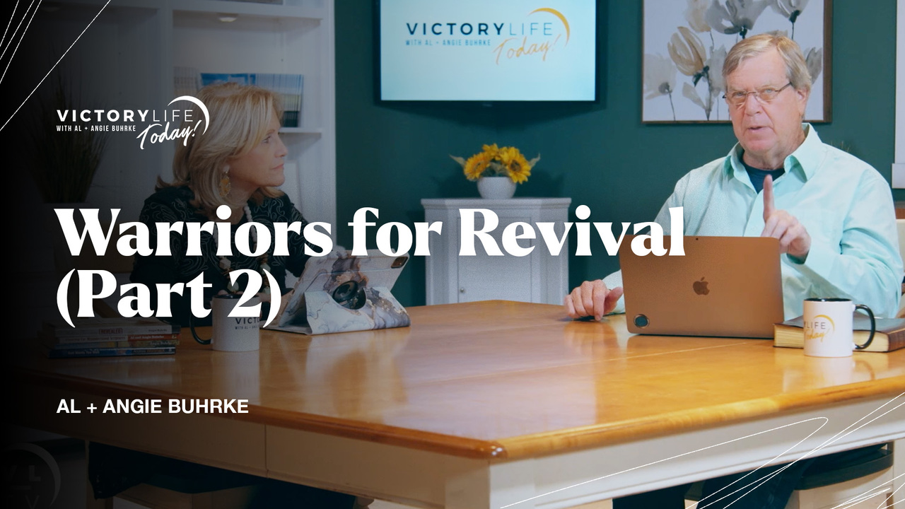 Warriors for Revival (Part 2)