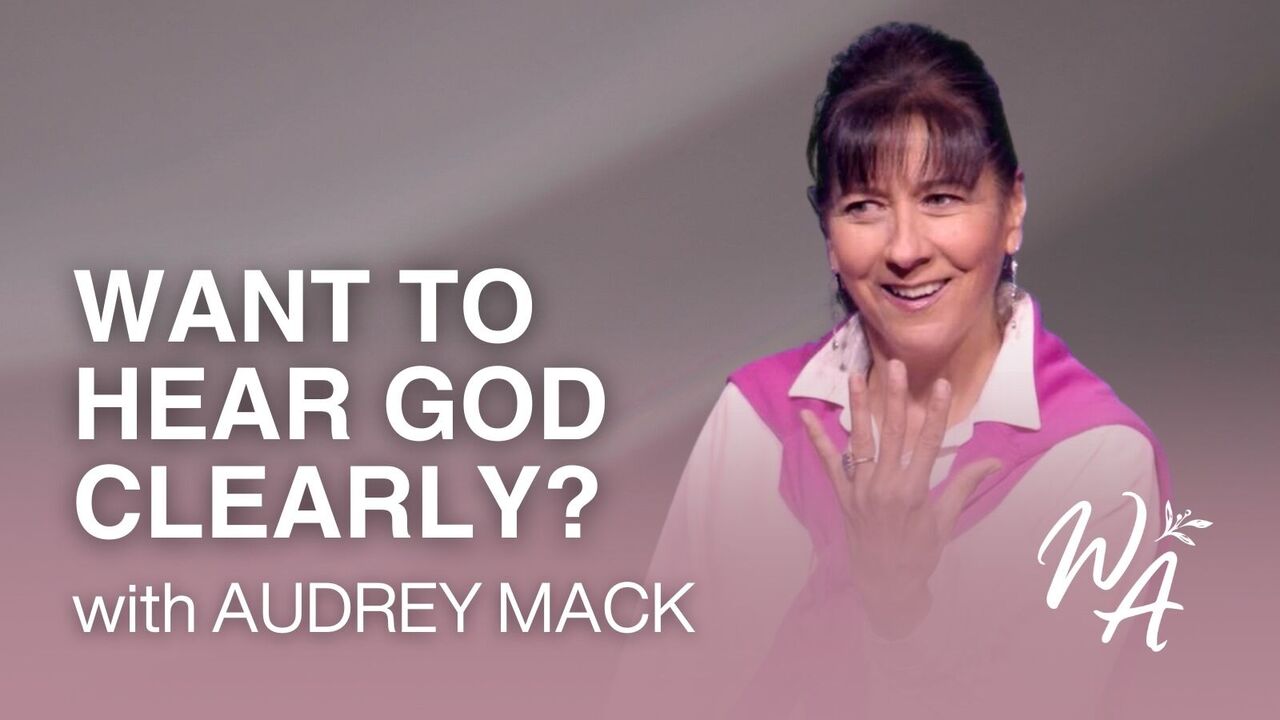 Hearing God’s Voice Clearly | S1 Ep 6