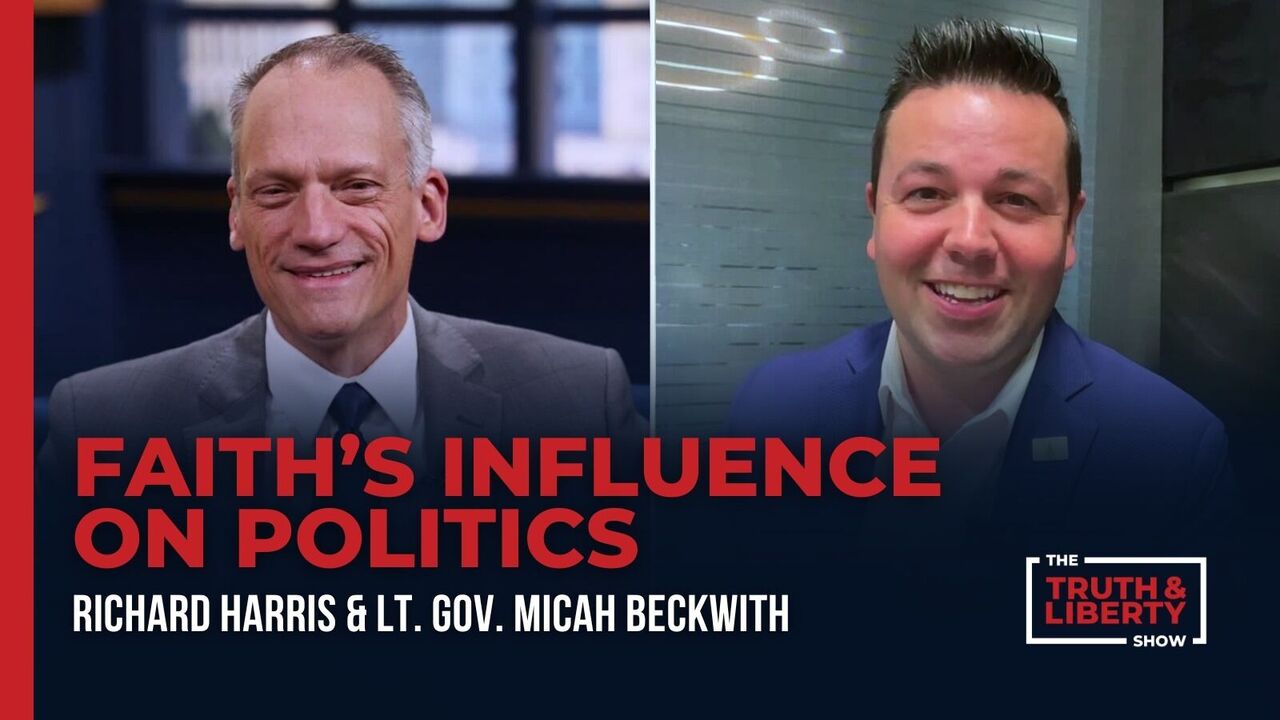Faith’s Influence on Politics with Lt. Gov. Micah Beckwith