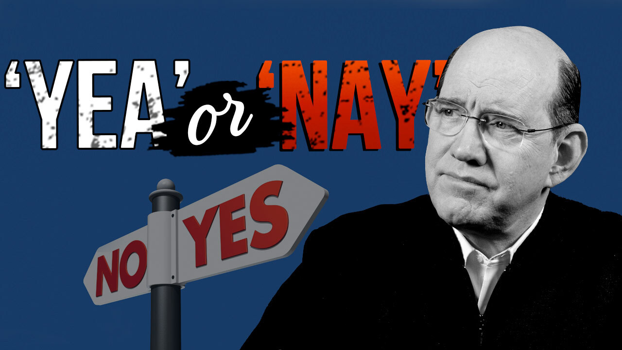 Let Your ‘Yea Be Yea’ and Your ‘Nay Be Nay’