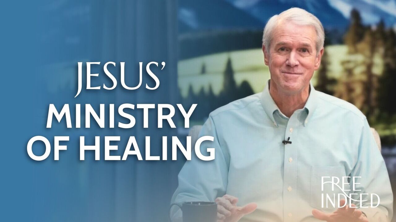 Jesus’ Ministry of Healing | Week 21 Ep 3