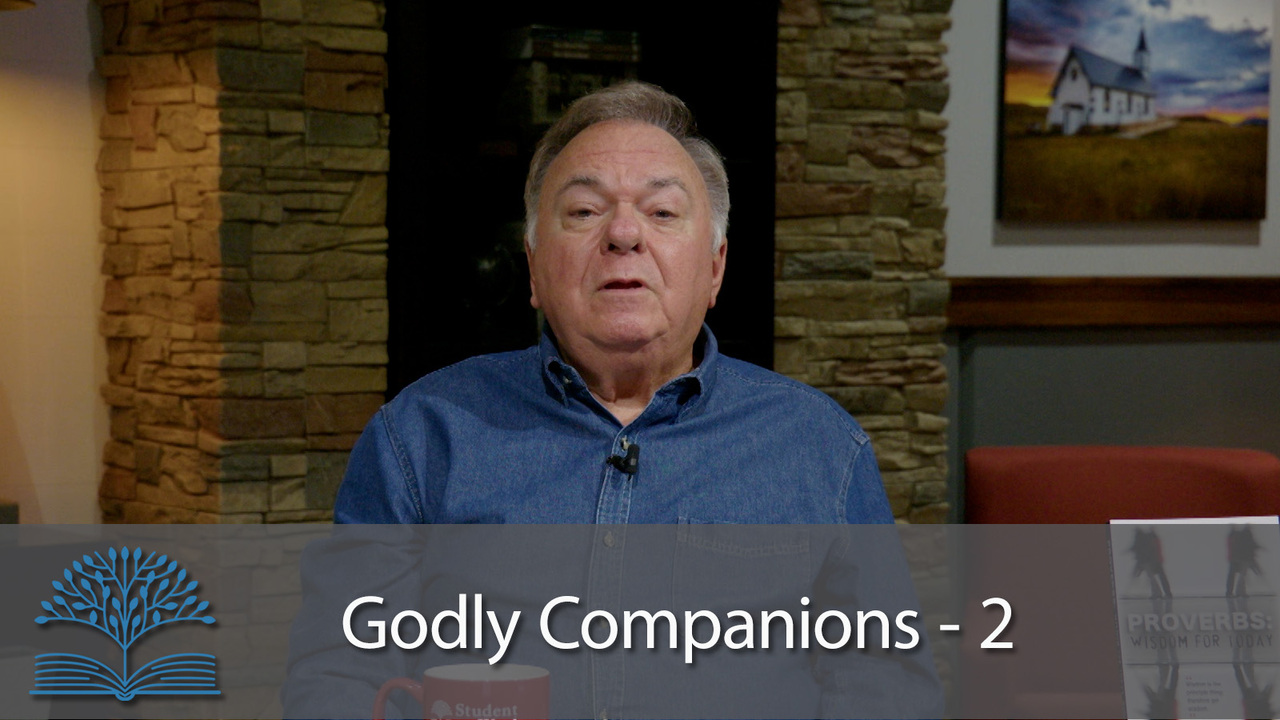 Godly Companions - Part 2