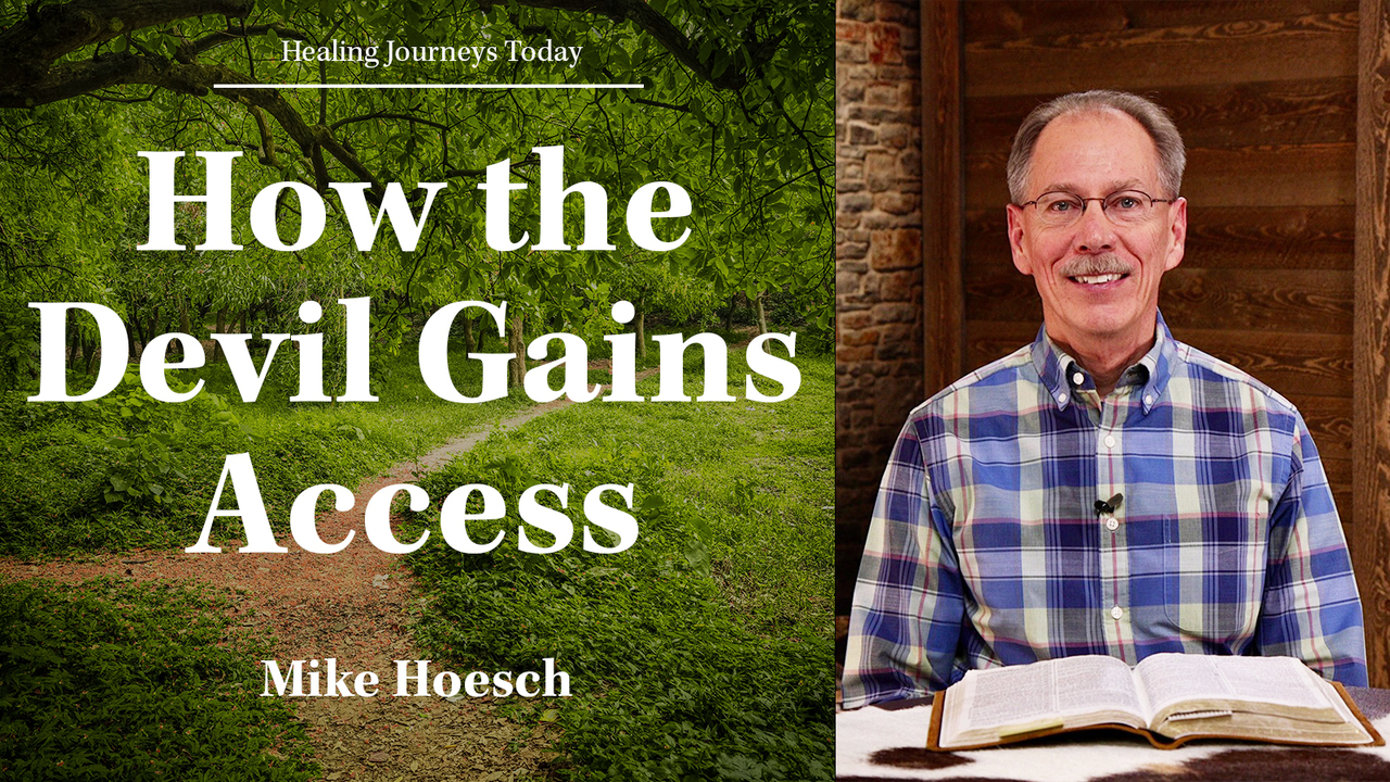 How the Devil Gains Access