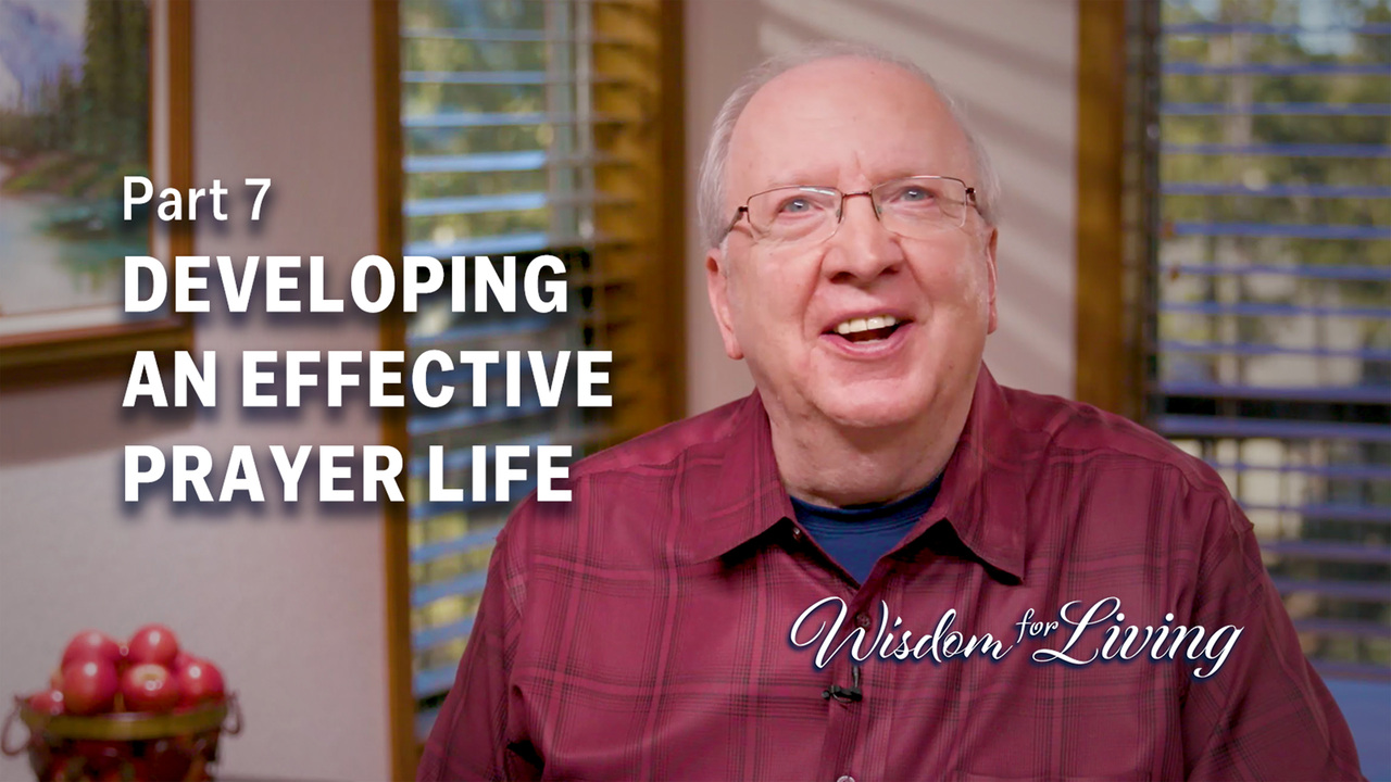 The Scriptural Formula for Effective Prayer