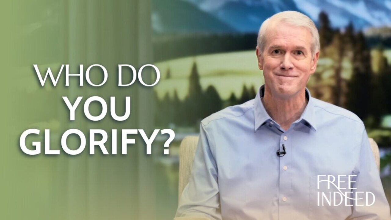 Who Do You Glorify? | Week 24 Ep 5