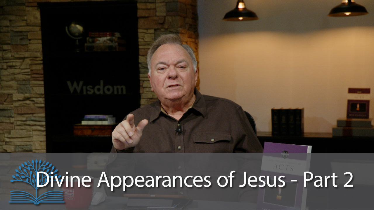 Divine Appearances of Jesus – Part 2