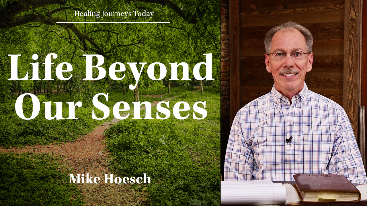 Life Beyond Our Senses