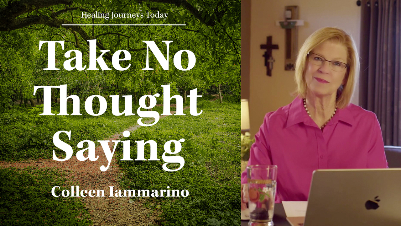 Take No Thought Saying