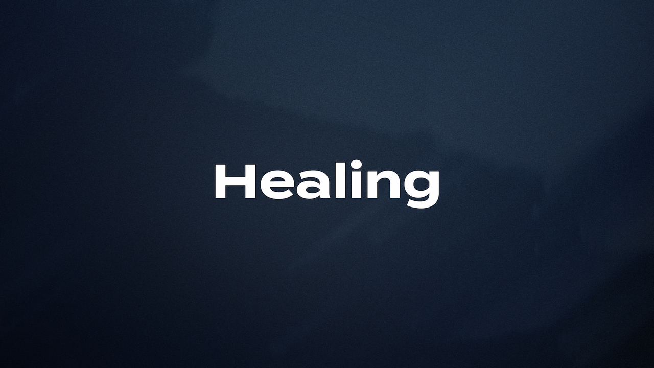 Healing