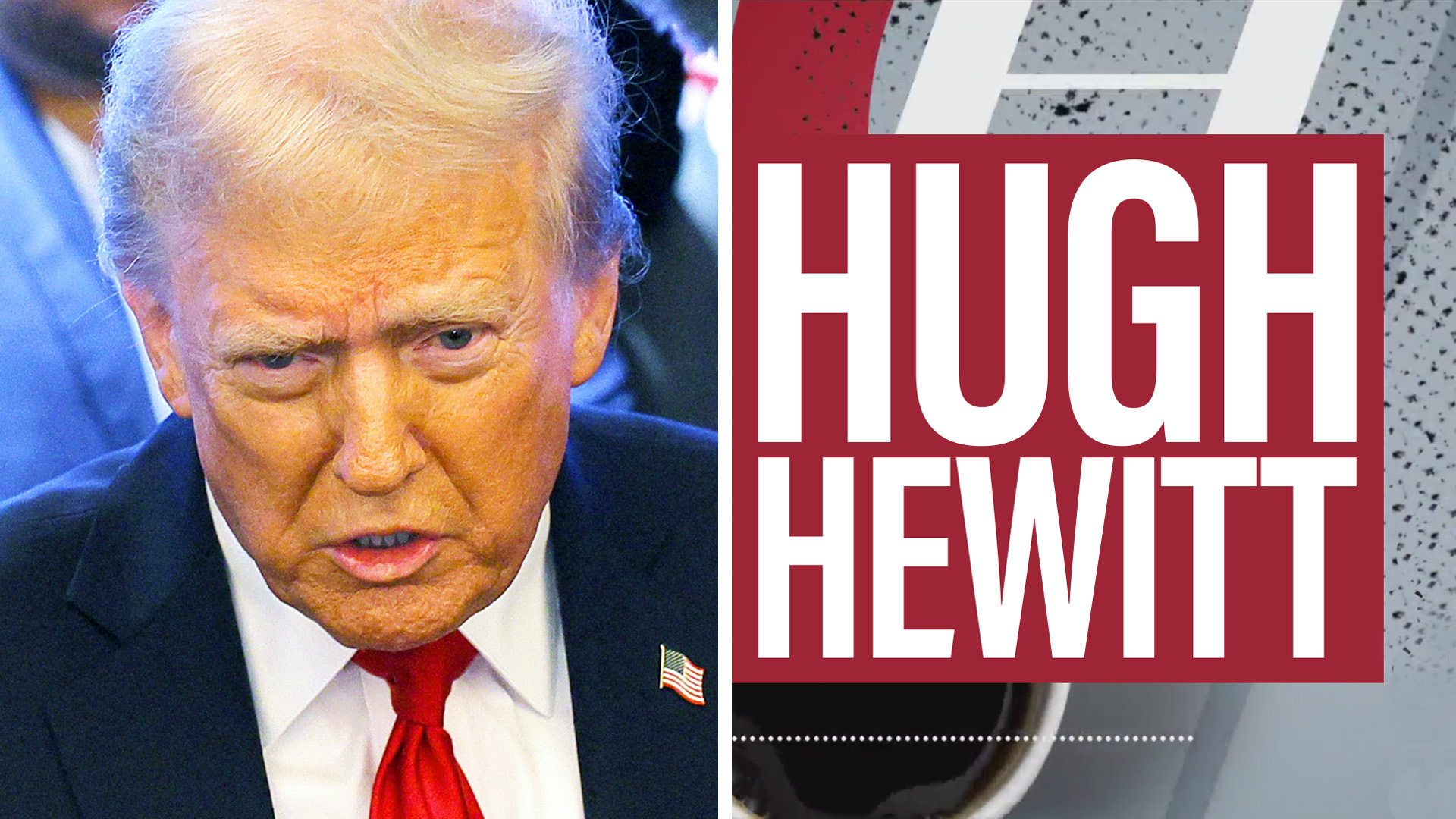 Hugh Hewitt: Trump demands Hamas releases US hostages
