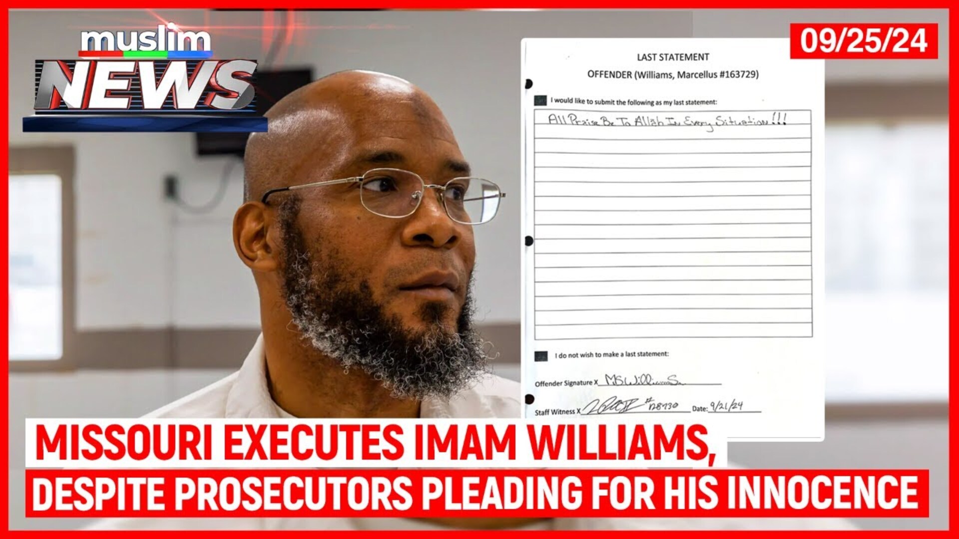 Missouri Executes Imam Williams | Muslim News | Sep 25, 2024