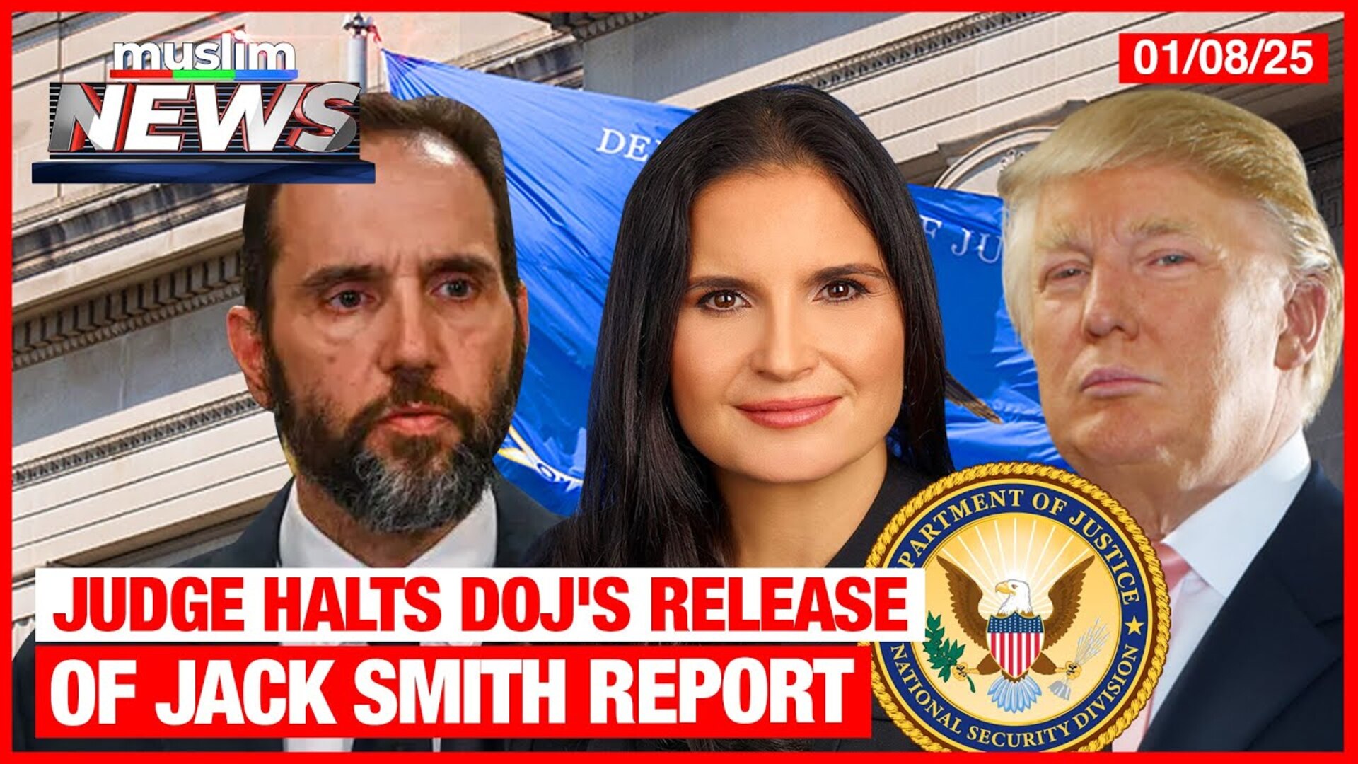 Judge Halts DOJ's Release Of Jack Smith Report | Muslim News | Jan 8, 2025