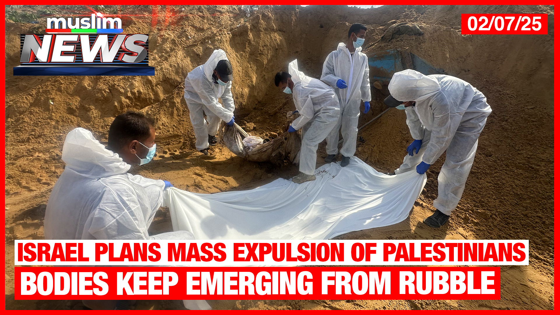 Israel Plans Mass Expulsion Of Palestinians As Bodies Keep Emerging | Muslim News | Feb 6, 2025