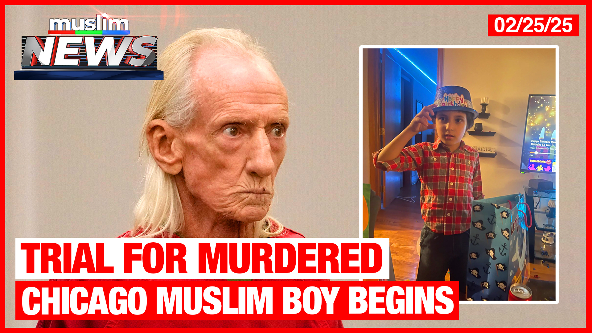 Trial For Murdered Chicago Muslim Boy Begins | Muslim News | Feb 25, 2025